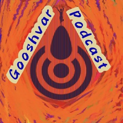 Gooshvar Podcast | پادکست فارسی گوشوار