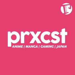 ProxCast Ep.65 – Tropes in Anime