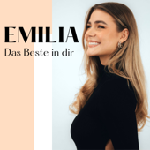 Emilia - Das Beste in Dir - Emilia Bartoeck
