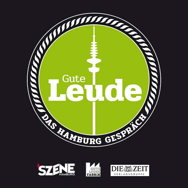 Gute Leude - Das Hamburg Gespräch