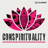 Conspirituality - Derek Beres, Matthew Remski, Julian Walker