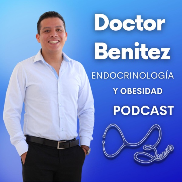 Doctor Benitez | Endocrinología, Sobrepeso y Obesidad | Salud Bienestar