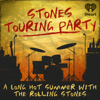 Stones Touring Party - iHeartPodcasts