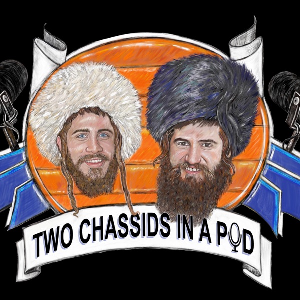 Two Chassids In A Pod