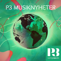 P3 Musiknyheter podcast
