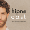Hipnocast x Diego Winburn - Diego Winburn