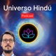 Universo Hindú Podcast