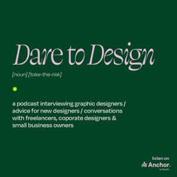 Welcome to the Dare to Design Podcast