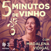 5 Minutos de Vinho - Antena3 - RTP