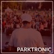 Parktronic | Melodic & Tech House Show