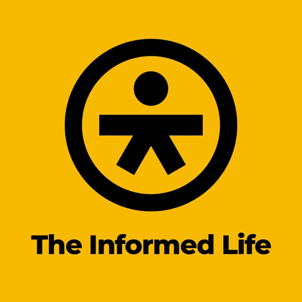 The Informed Life
