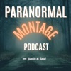 Paranormal Montage Podcast artwork