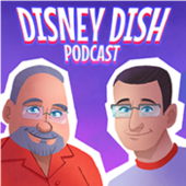 The Disney Dish with Jim Hill - Jim Hill Media Podcast Network
