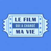 Le film qui a changé ma vie - junior ekm