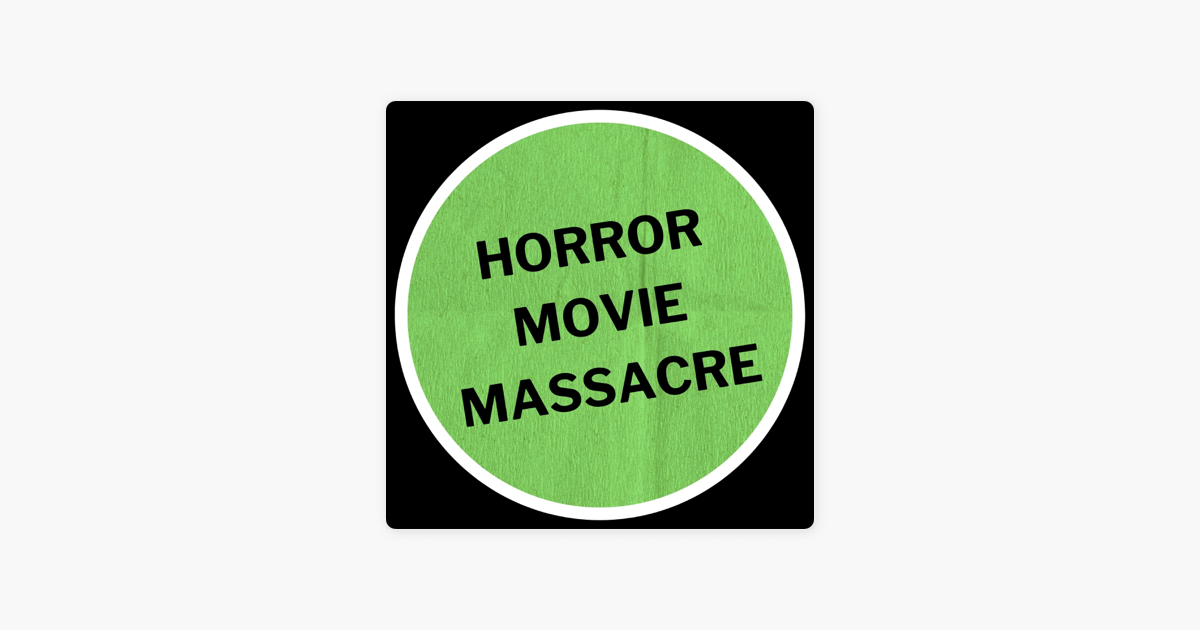 horror-movie-massacre-on-apple-podcasts