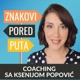 Znakovi pored puta: Coaching sa Ksenijom Popović