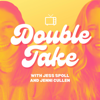 Double Take - Jess Spoll & Jenni Cullen
