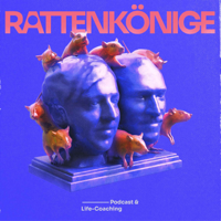 RATTENKÖNIGE podcast