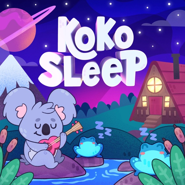 Koko Sleep - Kids Bedtime Stories & Meditations Artwork