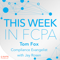 This Week in FCPA podcast