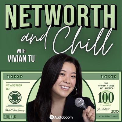 Networth and Chill:Audioboom Studios