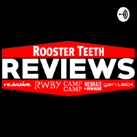 Rooster Teeth Reviews - AfterBuzz TV podcast