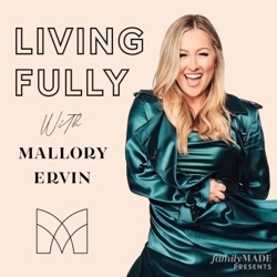 Ep #69: Toxic Positivity, Serving Others and Creating a Life You Love with Madi Nelson