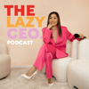 The Lazy CEO Podcast - Jane Lu