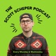 The Scott Scheper Podcast