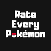 Rate Every Pokémon - Rate Every Pokémon