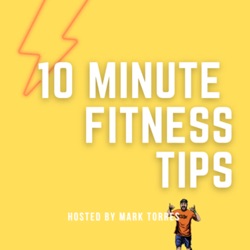 Ep. 3 - Lose Weight In Less Than 4 Minutes (10 Minute Fitness Tips)