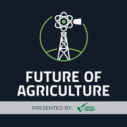 FoA 413: Practical Farm Innovation With Brad Fruth of Beck's Hybrids