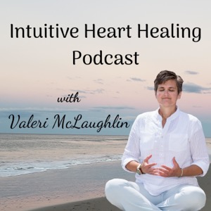 Intuitive Heart Healing Podcast
