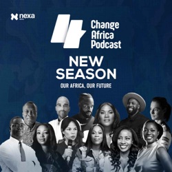 Change Africa Podcast