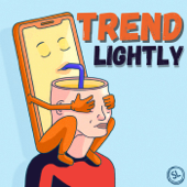 Trend Lightly - Solid Listen