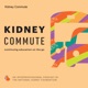 Kidney Commute