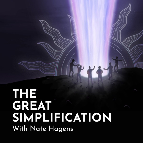 The Great Simplification with Nate Hagens Artwork