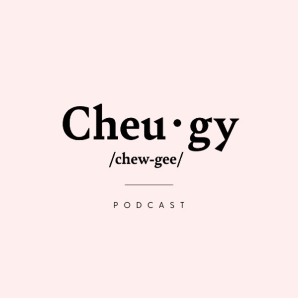 Cheugy Podcast Artwork