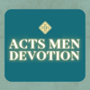 Acts Men Devotion - Acts Church