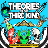 Theories of the Third Kind - Theories of the Third Kind | Cumulus Podcast Network
