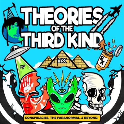 Theories of the Third Kind:Theories of the Third Kind | Cumulus Podcast Network