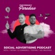 Performance Paradise - Social Media Advertising Podcast