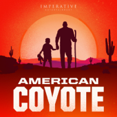 American Coyote - Imperative Entertainment and Pegalo Pictures