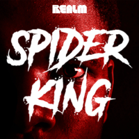 Spider King podcast