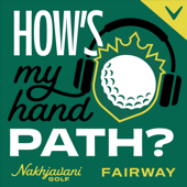 How’s My Hand Path? - Nakhjavani Golf