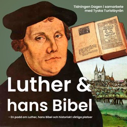 Luther och hans bibel, del 2