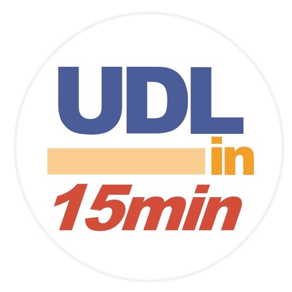 UDL in 15 Minutes