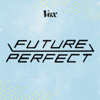 Future Perfect - Vox