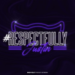 2: Saweetie Talks Relationships, Sex & More W/ Justin LaBoy & Justin Combs | Respectfully Justin
