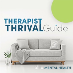 The Therapist Thrival Guide